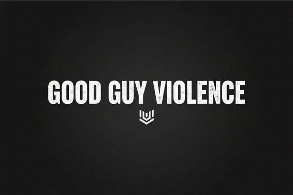 Good Guy Violence 